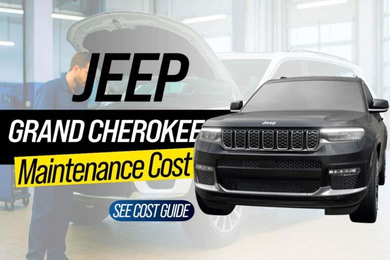 Jeep Grand Cherokee Maintenance and Service Requirements